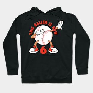 Happy 6Th Birthday 6 Year Old Baseball 6Th Birthday Hoodie